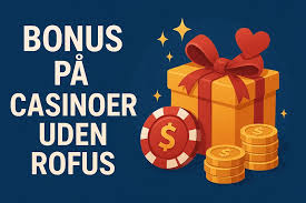 Casino Velkomstbonus Uden Indskud 2026 Få Det Bedste Udbytte
