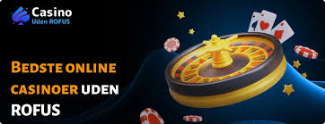 Bedste Online Casino Uden ROFUS - Spil Sikkert og Anonymt -1290415228