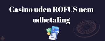 Casino Uden ROFUS Guide til Betalingsmetoder